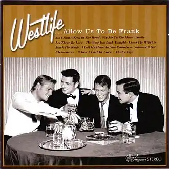 Обложка альбома Westlife «Allow Us To Be Frank» (2004)
