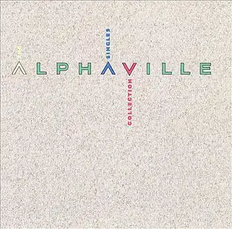 Обложка альбома Alphaville «Alphaville: The Singles Collection» (1988)