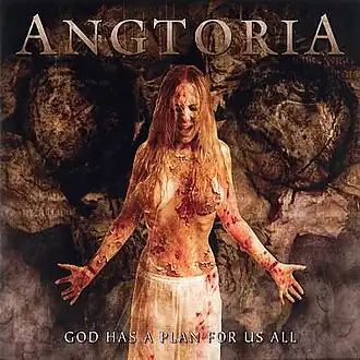 Обложка альбома Angtoria «God Has a Plan for Us All» ()