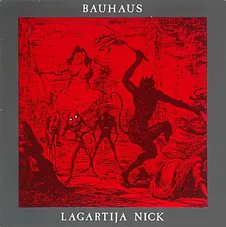 Обложка сингла Bauhaus «Lagartija Nick» (1983)