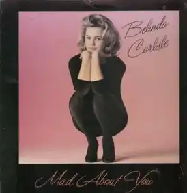 Обложка сингла Белинды Карлайл «Mad About You» (1986)