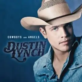 Обложка сингла Дастина Линча «Cowboys and Angels» (2012)