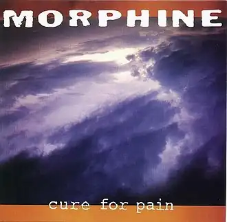 Обложка альбома Morphine «Cure for Pain» (1993)