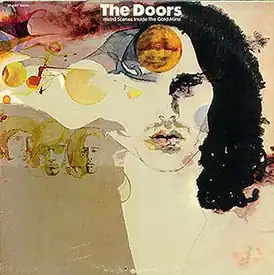 Обложка альбома The Doors «Weird Scenes Inside the Gold Mine» (1972)