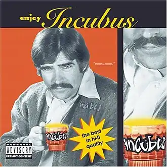 Обложка альбома группы Incubus «Enjoy Incubus» (1997)