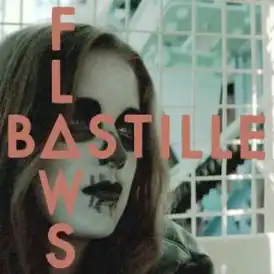 Обложка сингла Bastille «Flaws» (2011)