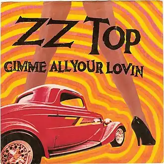 Обложка сингла ZZ Top «Gimme All Your Lovin’» (1983)