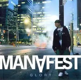 Обложка альбома Manafest «Glory» (2006)