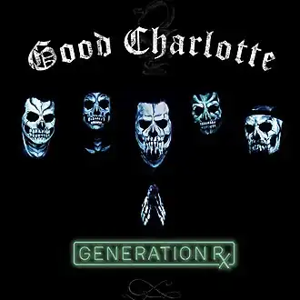 Обложка альбома группы Good Charlotte «Generation Rx» (2018)