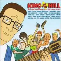 Обложка альбома различных исполнителей «King of the Hill (Music from and Inspired by the TV Series King of the Hill)» ()