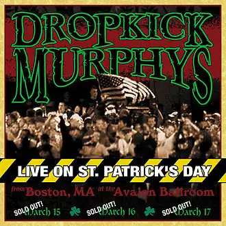 Обложка альбома Dropkick Murphys «Live on St. Patrick’s Day from Boston, MA» (2002)