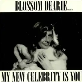 Обложка альбома Блоссом Дири «My New Celebrity Is You, Volume III» (1976)
