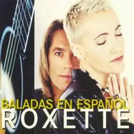 Обложка альбома Roxette «Baladas en Español» (1996)