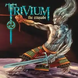 Обложка альбома Trivium «The Crusade» (2006)