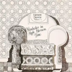 Обложка альбома Блоссом Дири «Winchester in Apple Blossom Time, Volume IV» (1977)