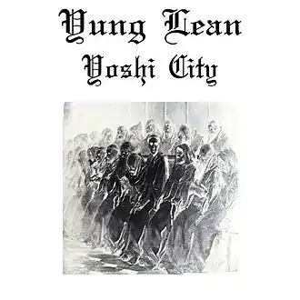 Обложка сингла Yung Lean «Yoshi City» (2014)