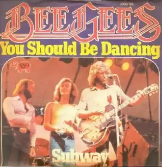 Обложка сингла Bee Gees «You Should Be Dancing» (1976)